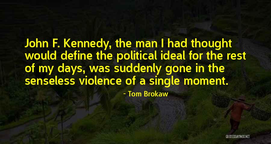 Asombrada Quotes By Tom Brokaw Asombrada Quotes By Tom Brokaw