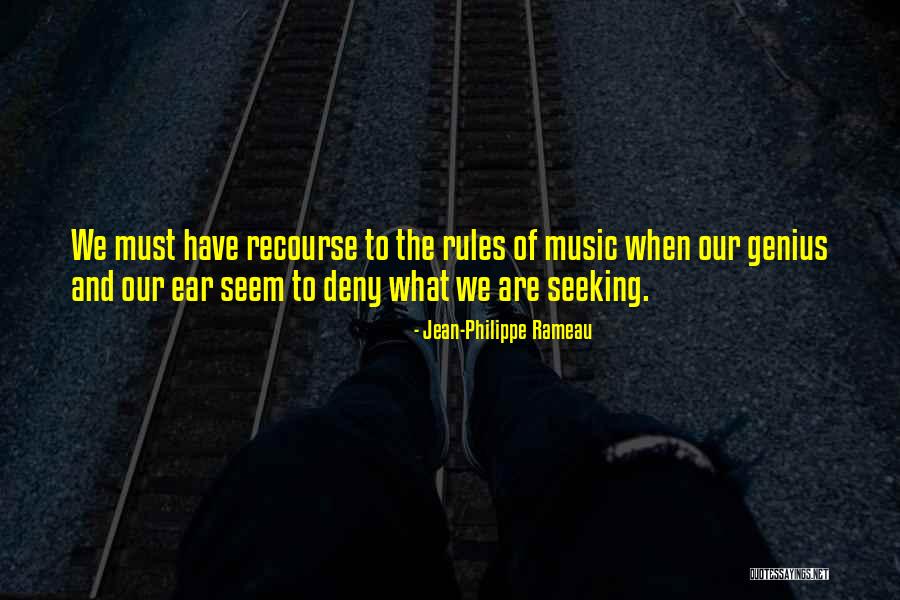 Asombrosa Quotes By Jean-Philippe Rameau Asombrosa Quotes By Jean-Philippe Rameau