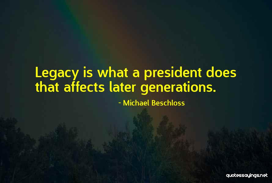 Asombroso Extra Quotes By Michael Beschloss Asombroso Extra Quotes By Michael Beschloss