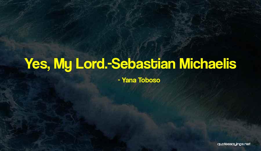 Asopao Quotes By Yana Toboso Asopao Quotes By Yana Toboso