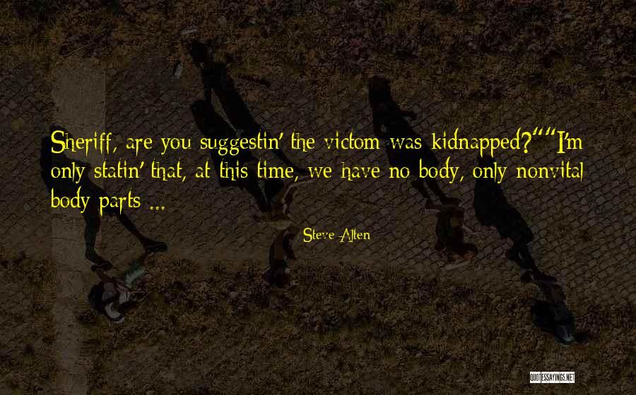 Asovi Quotes By Steve Alten Asovi Quotes By Steve Alten