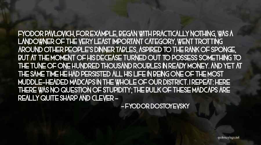 Asovi Sevdaha Quotes By Fyodor Dostoyevsky Asovi Sevdaha Quotes By Fyodor Dostoyevsky