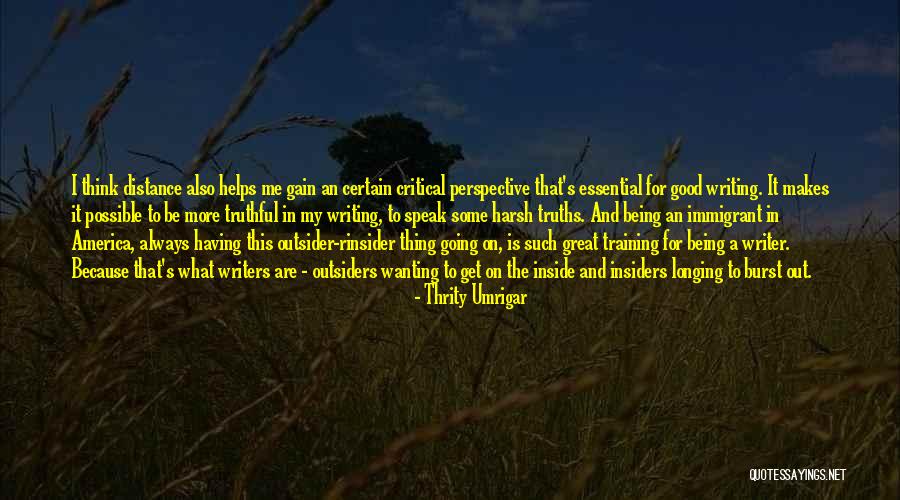 Asovid Quotes By Thrity Umrigar Asovid Quotes By Thrity Umrigar