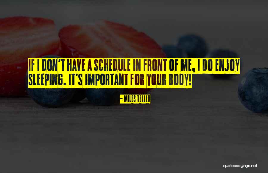 Asovital Quotes By Miles Teller Asovital Quotes By Miles Teller