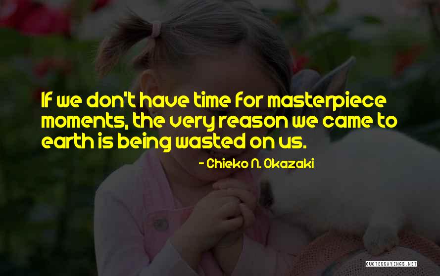 Aspangbahn Quotes By Chieko N. Okazaki Aspangbahn Quotes By Chieko N. Okazaki