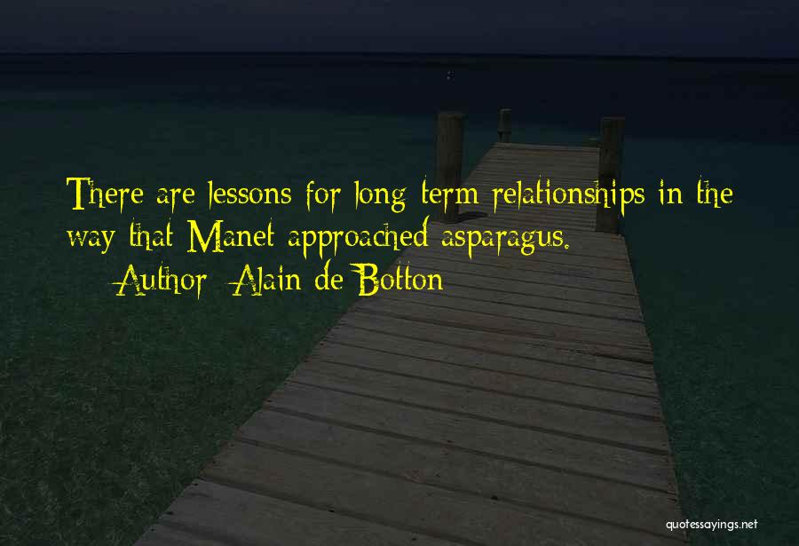 Asparagus Quotes By Alain De Botton