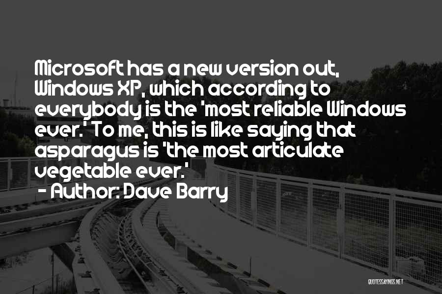 Asparagus Quotes By Dave Barry