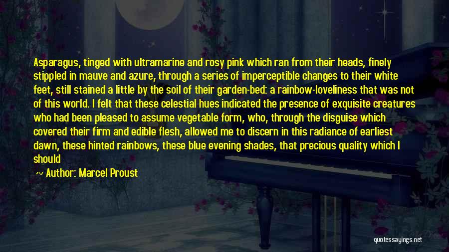 Asparagus Quotes By Marcel Proust