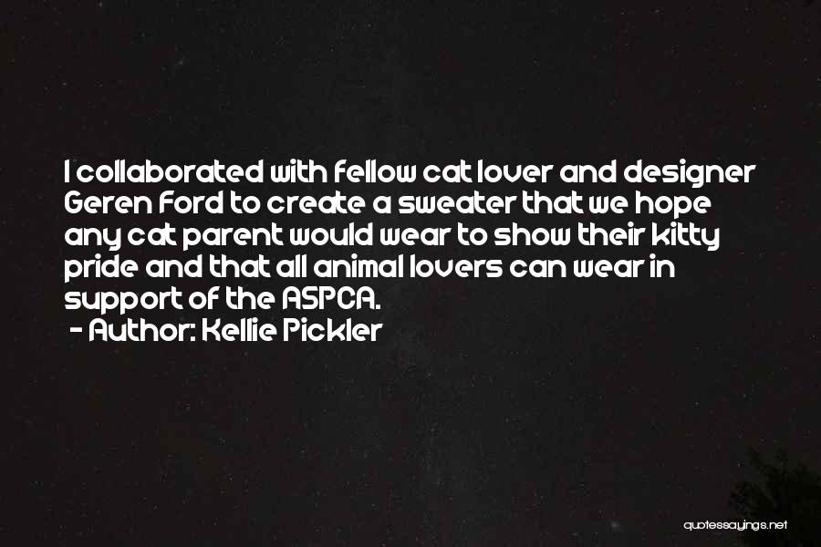 Aspca Animal Quotes By Kellie Pickler