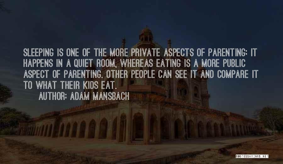 Aspect Quotes By Adam Mansbach