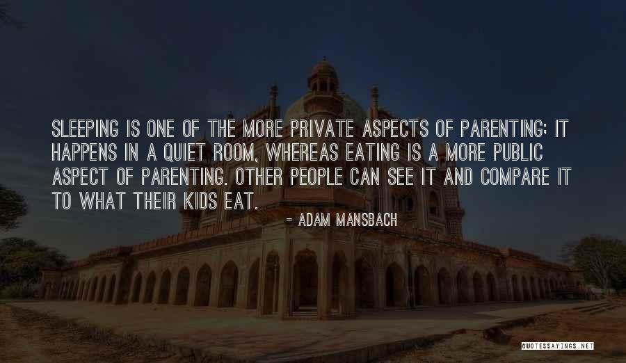 Aspect Quotes By Adam Mansbach