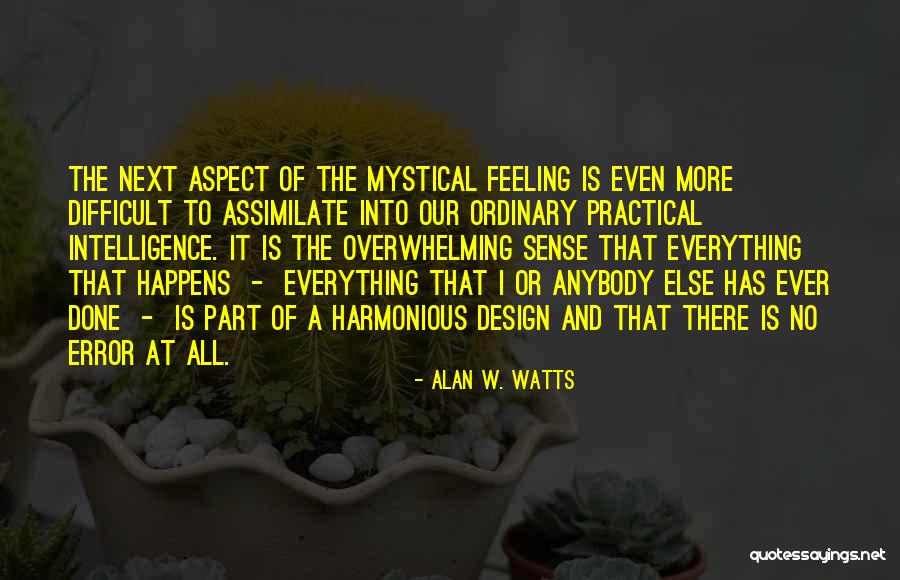 Aspect Quotes By Alan W. Watts