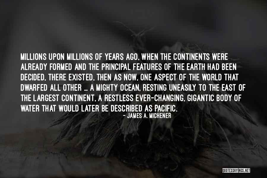 Aspect Quotes By James A. Michener Aspect Quotes By James A. Michener