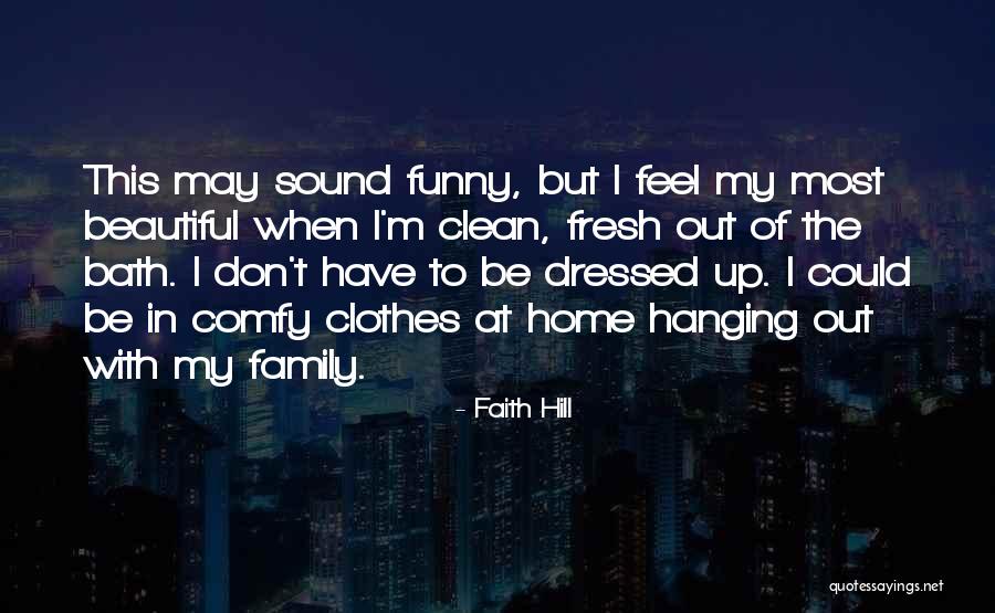 Aspecto Social Quotes By Faith Hill Aspecto Social Quotes By Faith Hill
