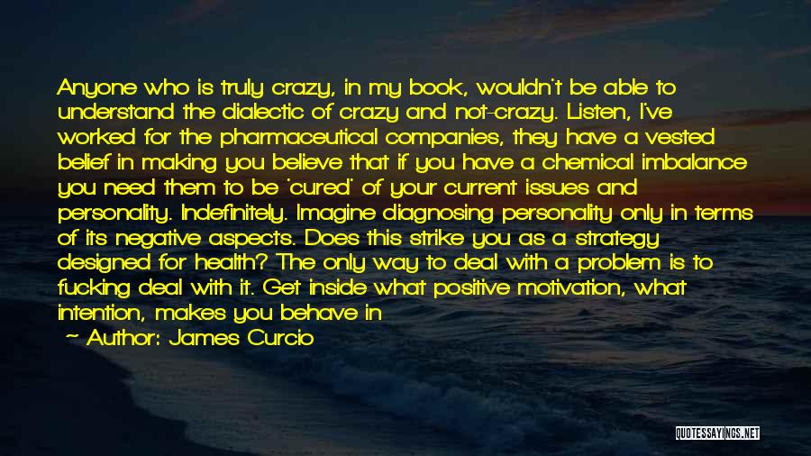 Aspects Of Personality Quotes By James Curcio