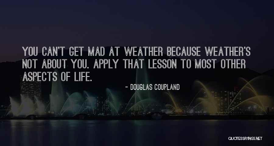 Aspects Quotes By Douglas Coupland Aspects Quotes By Douglas Coupland