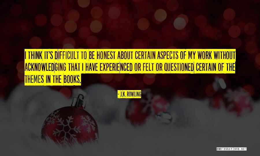 Aspects Quotes By J.K. Rowling Aspects Quotes By J.K. Rowling