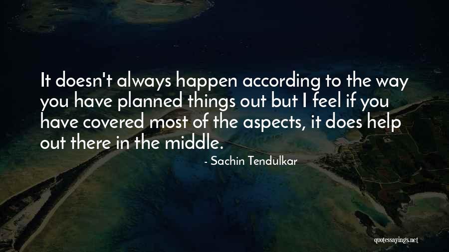 Aspects Quotes By Sachin Tendulkar