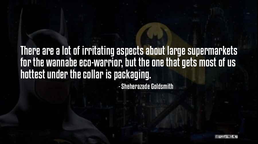 Aspects Quotes By Sheherazade Goldsmith Aspects Quotes By Sheherazade Goldsmith