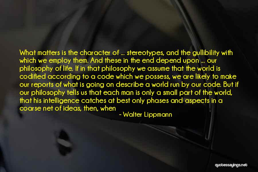 Aspects Quotes By Walter Lippmann