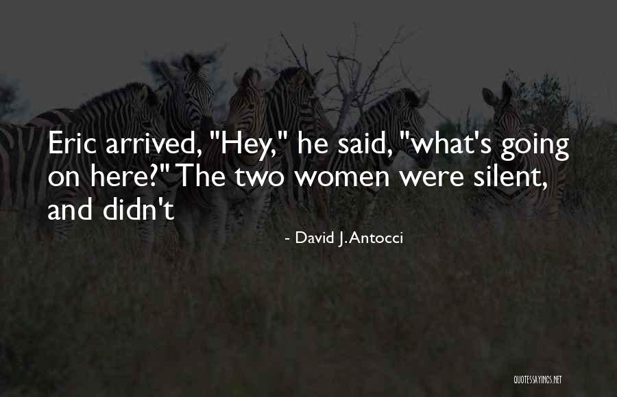 Aspectul Fizic Quotes By David J. Antocci Aspectul Fizic Quotes By David J. Antocci