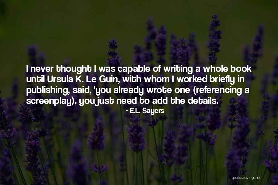 Aspektus Jelent Se Quotes By E.L. Sayers Aspektus Jelent Se Quotes By E.L. Sayers