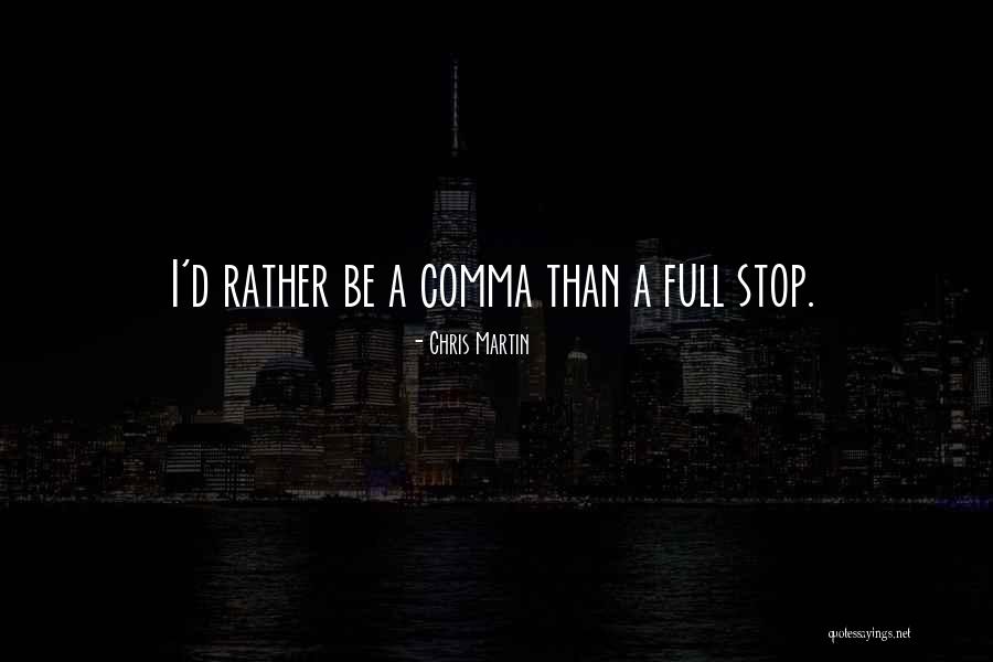 Aspektus Mit Quotes By Chris Martin Aspektus Mit Quotes By Chris Martin