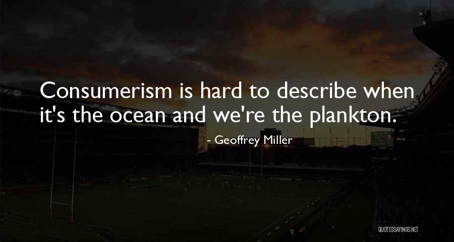 Aspekty Kvality Quotes By Geoffrey Miller Aspekty Kvality Quotes By Geoffrey Miller