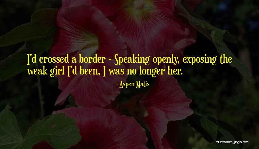 Aspen Matis Quotes 1286212 Aspen Matis Quotes 1286212