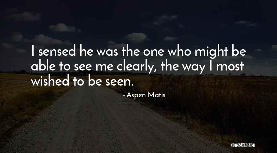 Aspen Matis Quotes 1322045 Aspen Matis Quotes 1322045