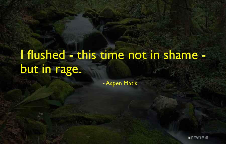 Aspen Matis Quotes 1992530 Aspen Matis Quotes 1992530