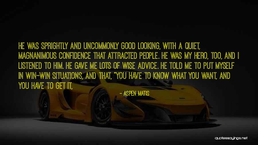 Aspen Matis Quotes 2163030 Aspen Matis Quotes 2163030