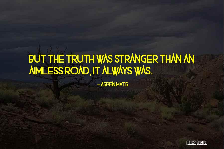 Aspen Matis Quotes 446420 Aspen Matis Quotes 446420