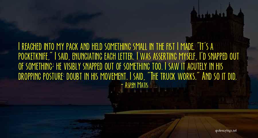 Aspen Matis Quotes 657074 Aspen Matis Quotes 657074