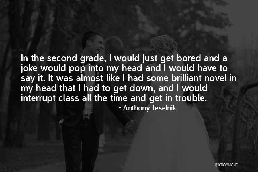Aspens At Belvedere Quotes By Anthony Jeselnik Aspens At Belvedere Quotes By Anthony Jeselnik