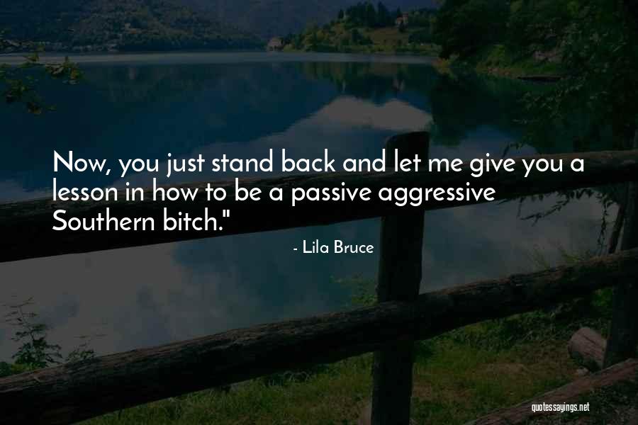 Aspens East Quotes By Lila Bruce Aspens East Quotes By Lila Bruce