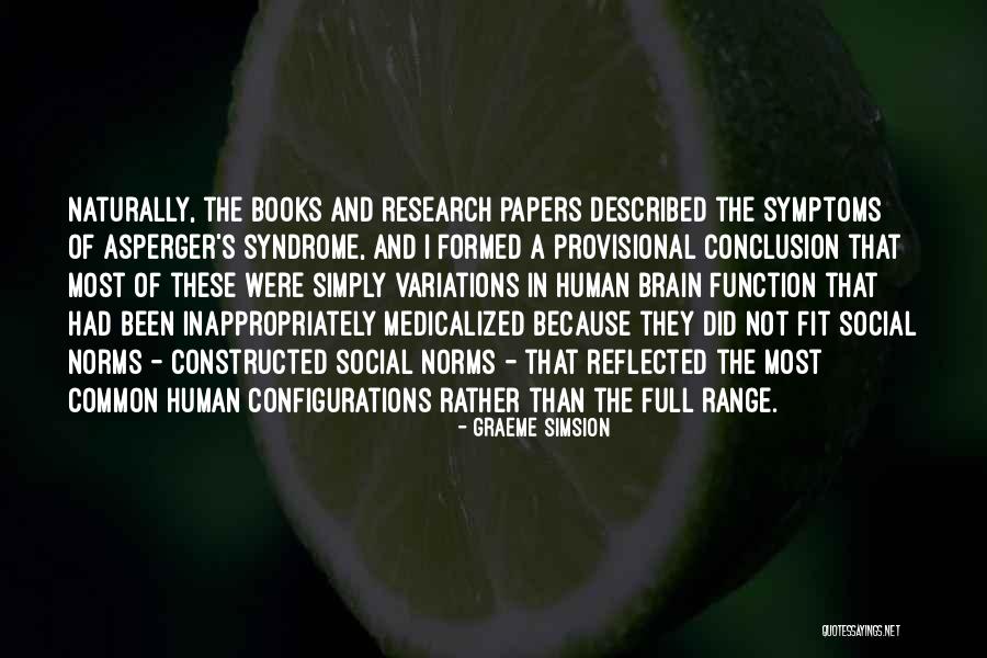 Asperger S Quotes By Graeme Simsion Asperger S Quotes By Graeme Simsion