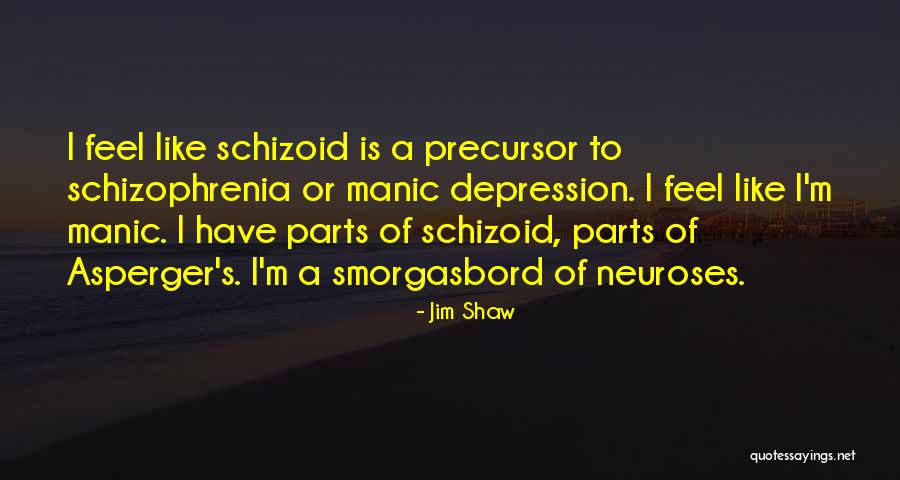 Asperger S Quotes By Jim Shaw Asperger S Quotes By Jim Shaw