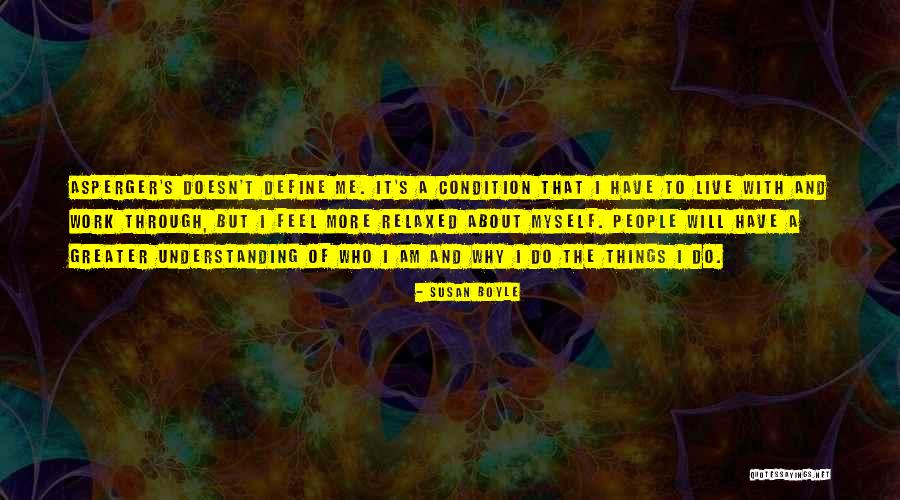 Asperger S Quotes By Susan Boyle Asperger S Quotes By Susan Boyle