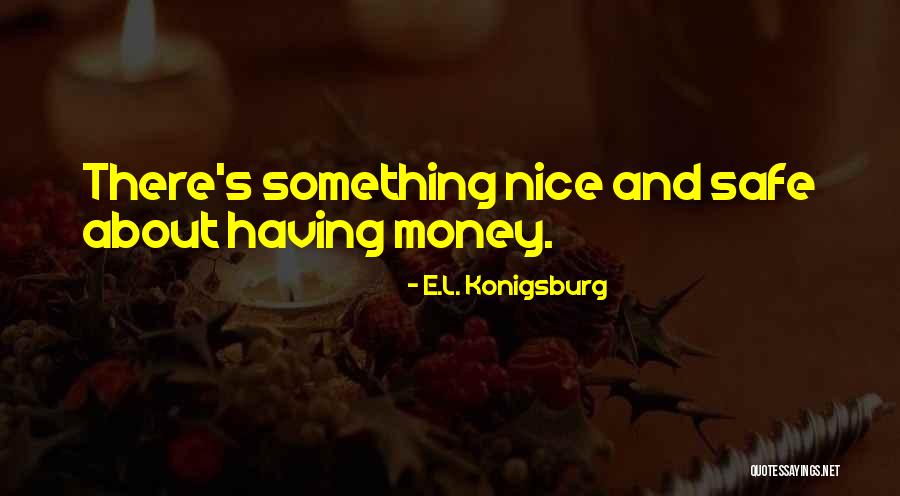 Aspergers Poems Quotes By E.L. Konigsburg Aspergers Poems Quotes By E.L. Konigsburg
