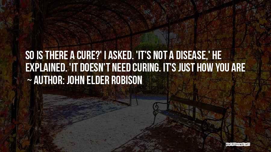 Asperger's Syndrome Quotes By John Elder Robison