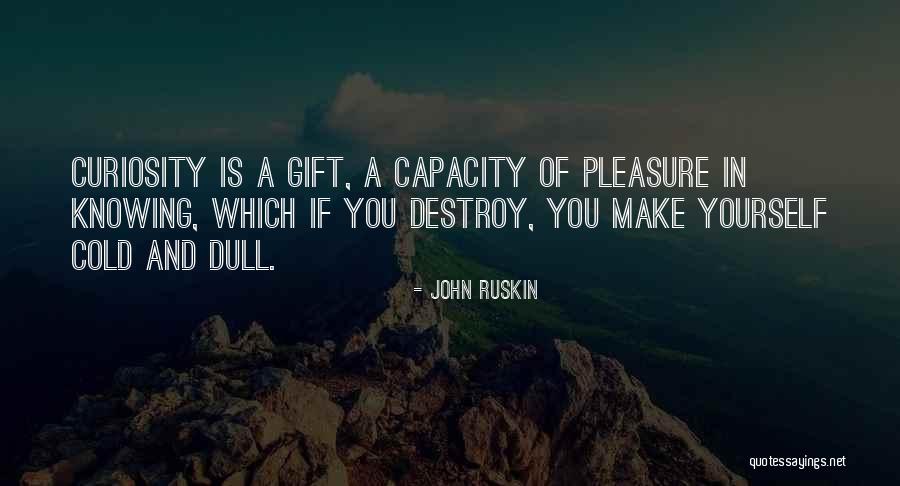 Asperity Shivtr Quotes By John Ruskin Asperity Shivtr Quotes By John Ruskin