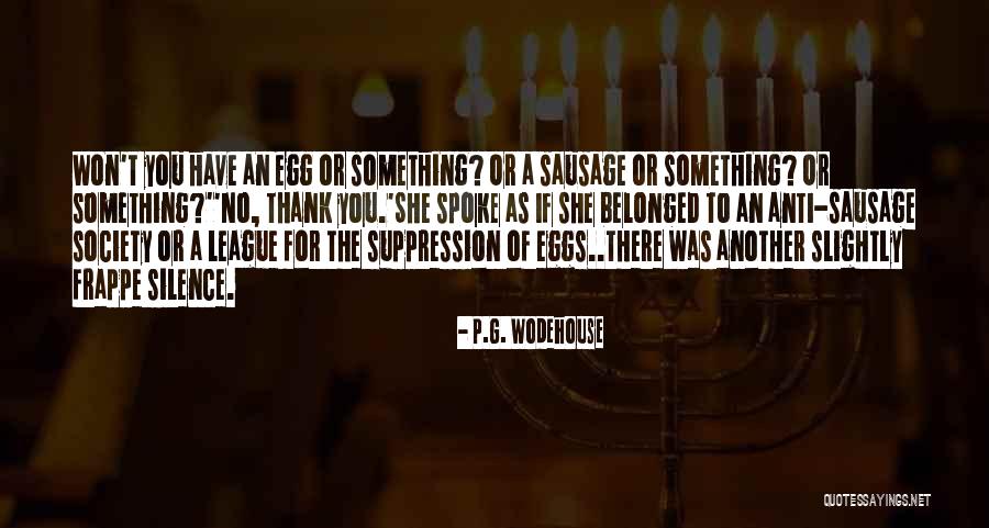 Aspersion Quotes By P.G. Wodehouse Aspersion Quotes By P.G. Wodehouse