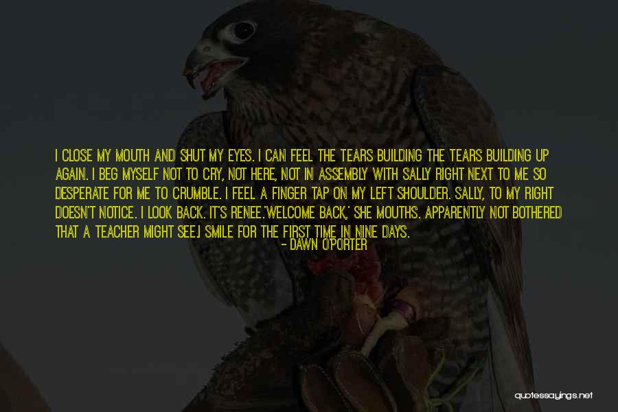 Aspettativa Sinonimi Quotes By Dawn O'Porter Aspettativa Sinonimi Quotes By Dawn O'Porter