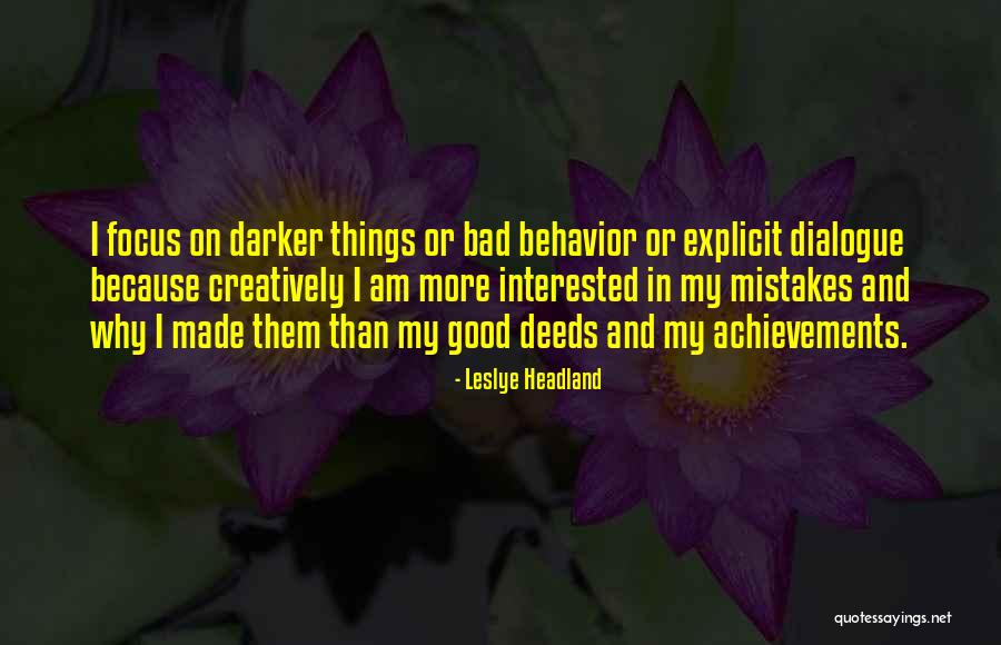 Aspetti Negativi Quotes By Leslye Headland Aspetti Negativi Quotes By Leslye Headland