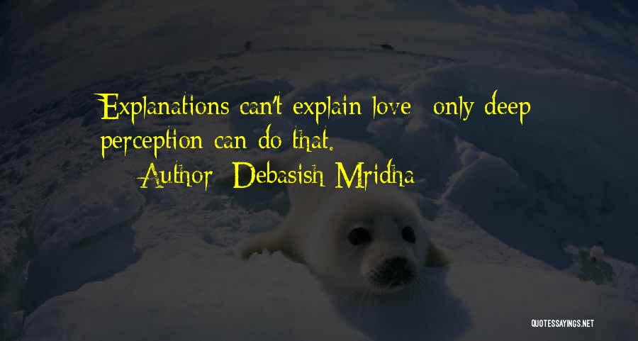 Asphodel Plantation Quotes By Debasish Mridha