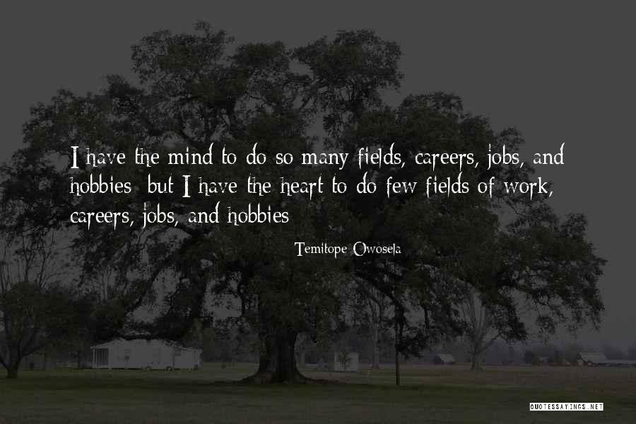 Aspirations And Dreams Quotes By Temitope Owosela Aspirations And Dreams Quotes By Temitope Owosela