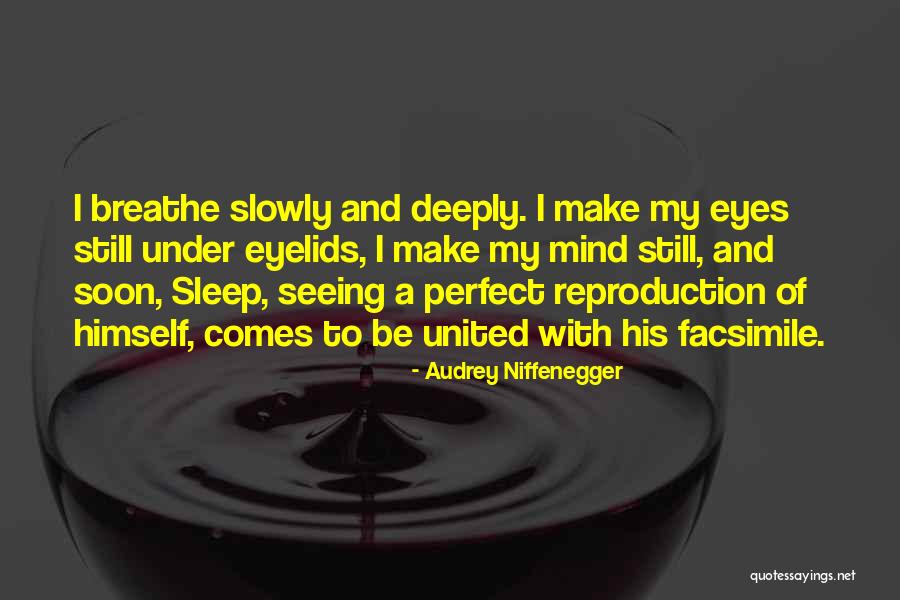 Aspirator Rowenta Quotes By Audrey Niffenegger Aspirator Rowenta Quotes By Audrey Niffenegger