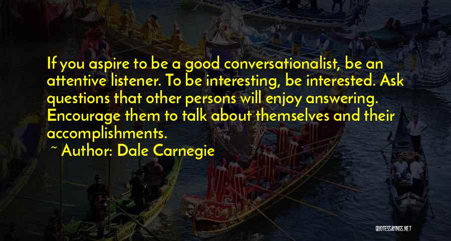 Aspire Quotes By Dale Carnegie