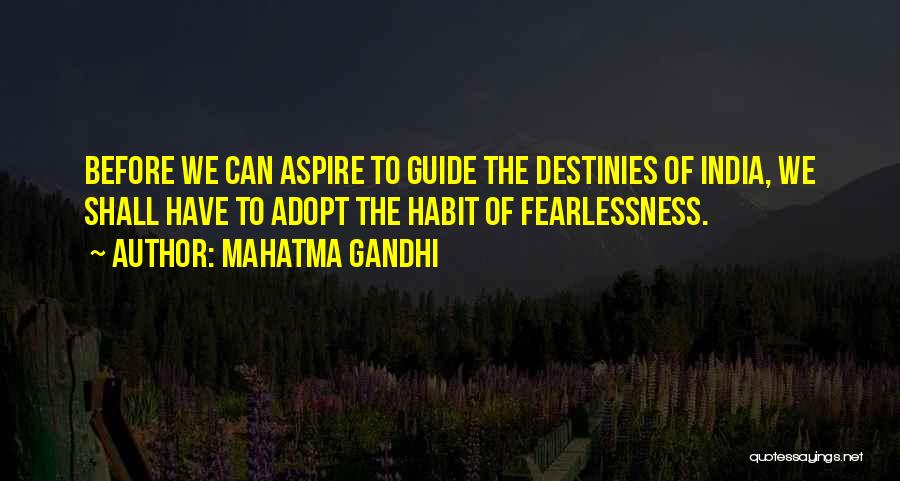 Aspire Quotes By Mahatma Gandhi